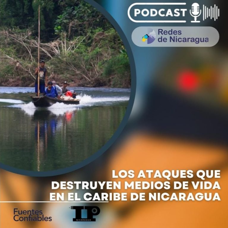 Los ataques que destruyen medios de vida en el Caribe de Nicaragua